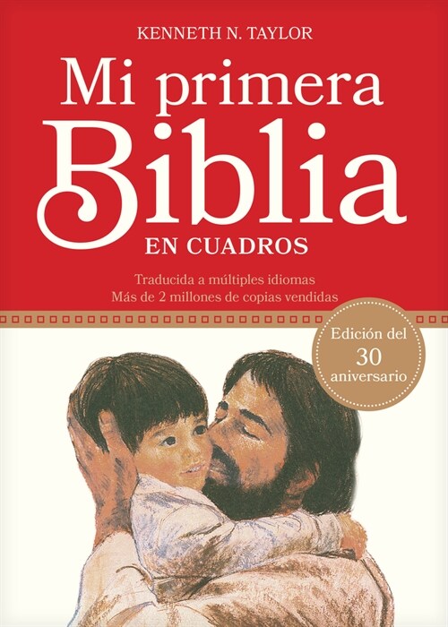 Mi Primera Biblia En Cuadros: Edici? del 30 Aniversario (Hardcover, Special)
