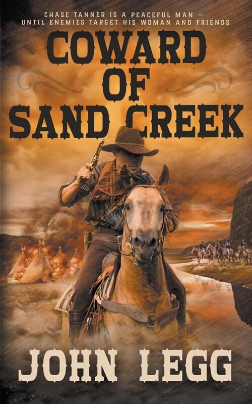 Coward of Sand Creek: A Classic Western (Paperback)