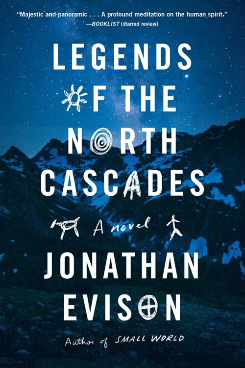 Legends of the North Cascades (Paperback)