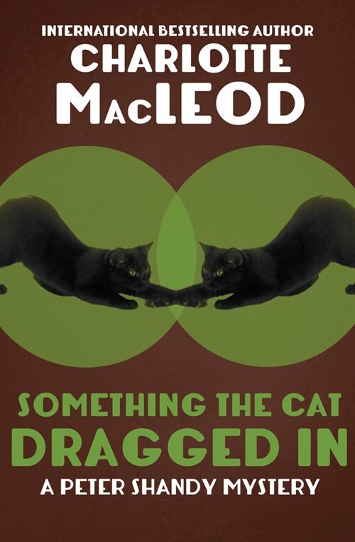 Something the Cat Dragged in (Paperback)