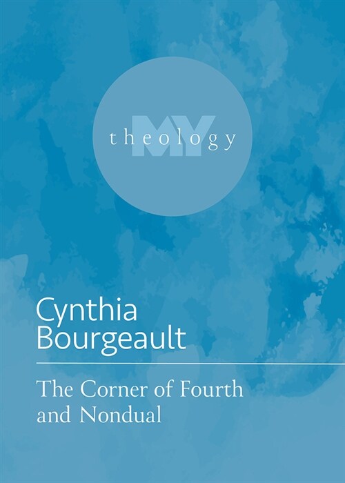 The Corner of Fourth and Nondual (Paperback)