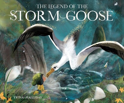 The Legend of the Storm Goose (Hardcover)