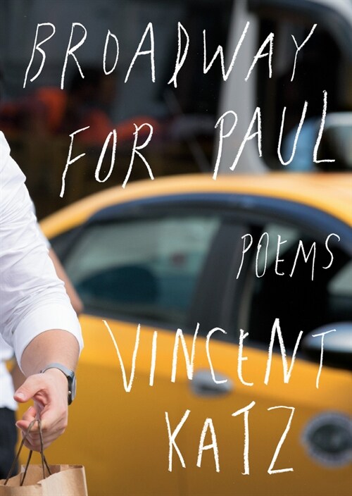 Broadway for Paul: Poems (Paperback)