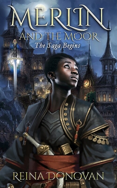 Merlin and the Moor: The Saga Begins (Paperback)