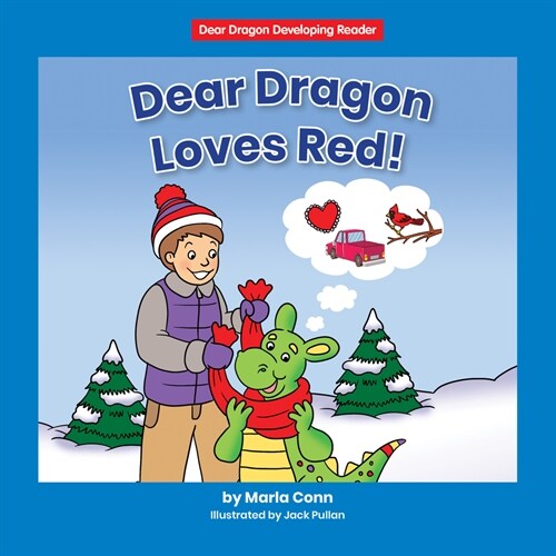 Dear Dragon Loves Red! (Paperback)