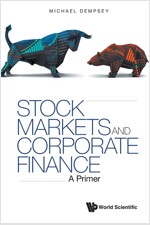 Stock Markets and Corporate Finance: A Primer (Paperback)