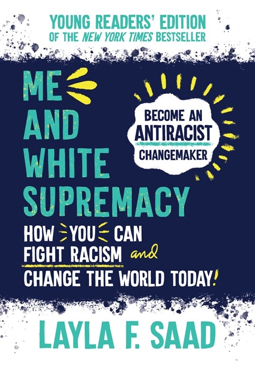 Me and White Supremacy (Hardcover, Young Readers)