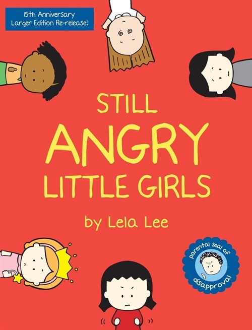 Still Angry Little Girls (Hardcover)