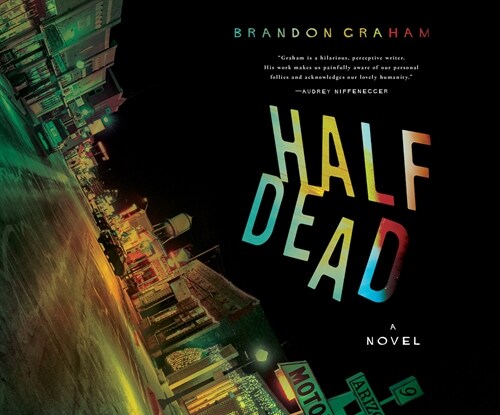 Half Dead (Audio CD)