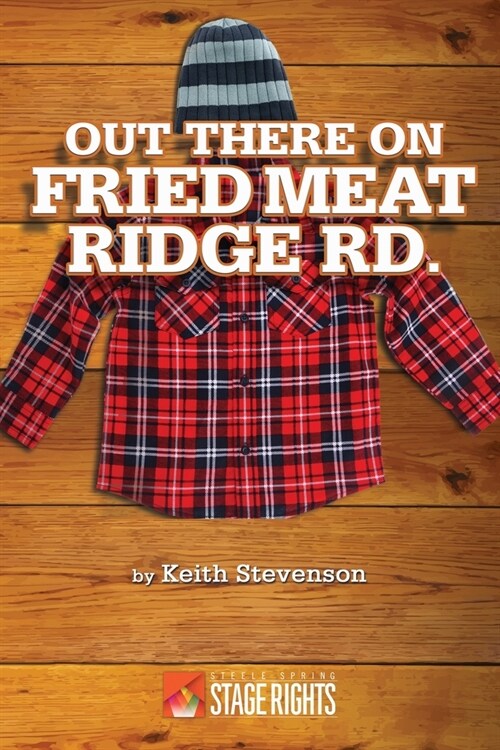 Out There On Fried Meat Ridge Rd (Paperback)