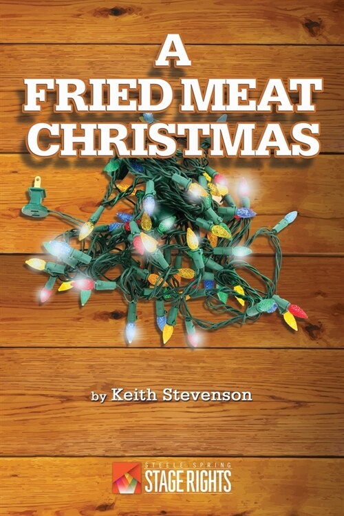 A Fried Meat Christmas (Paperback)