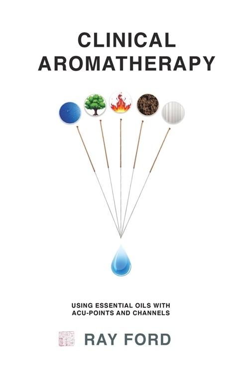 Clinical Aromatherapy (Paperback)