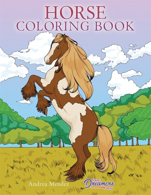 Horse Coloring Book: For Kids Ages 9-12 (Paperback)