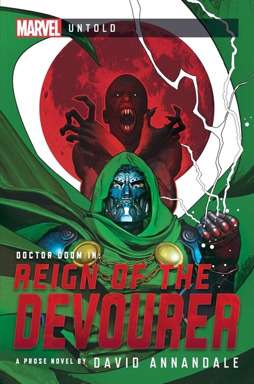 Reign of the Devourer: A Marvel Untold Novel (Paperback)