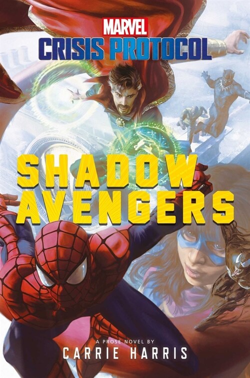 Shadow Avengers: A Marvel: Crisis Protocol Novel (Paperback)