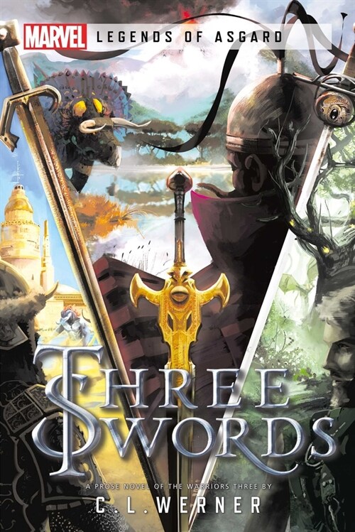 Three Swords: A Marvel Legends of Asgard Novel (Paperback)