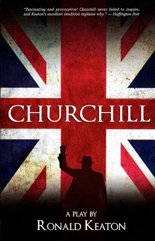 Churchill: A Play (Paperback)