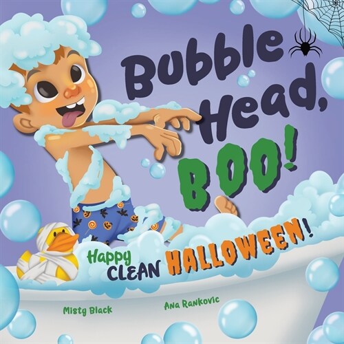 Bubble Head, Boo!: Happy Clean Halloween! (Paperback)