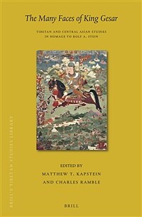 The many faces of King Gesar : Tibetan and Central Asian studies in homage to Rolf A. Stein
