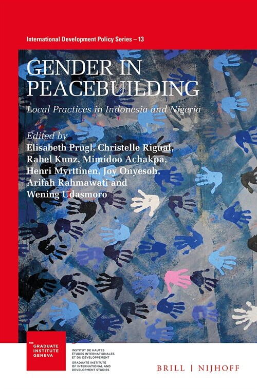 Gender in Peacebuilding: Local Practices in Indonesia and Nigeria (Paperback)