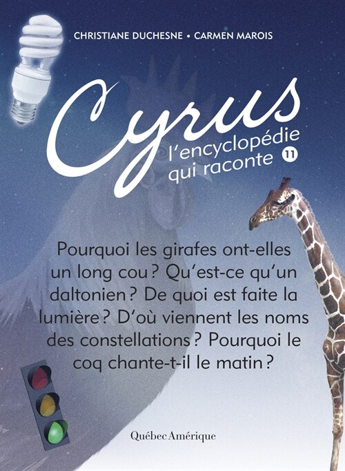 Cyrus 11: LEncyclop?ie Qui Raconte (Paperback)