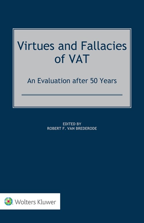Virtues and Fallacies of Vat: An Evaluation After 50 Years (Hardcover)