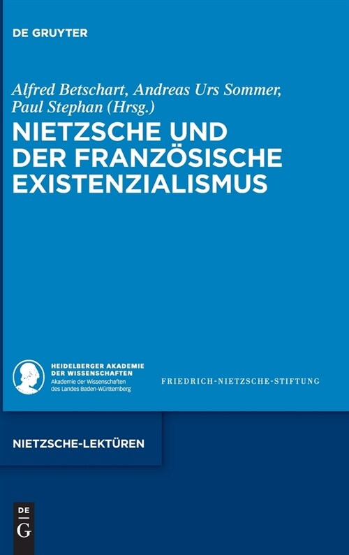Nietzsche Und Der Franz?ische Existenzialismus (Hardcover)