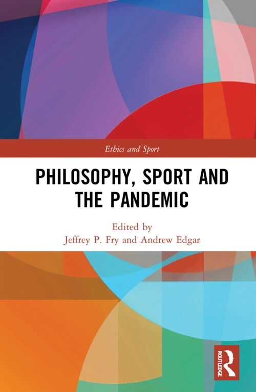 Philosophy, Sport and the Pandemic (Hardcover)