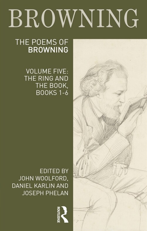 The Poems of Robert Browning: Volume Five : The Ring and the Book, Books 1-6 (Hardcover)