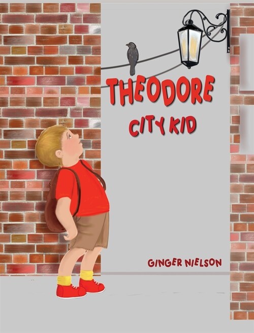Theodore City Kid (Hardcover)