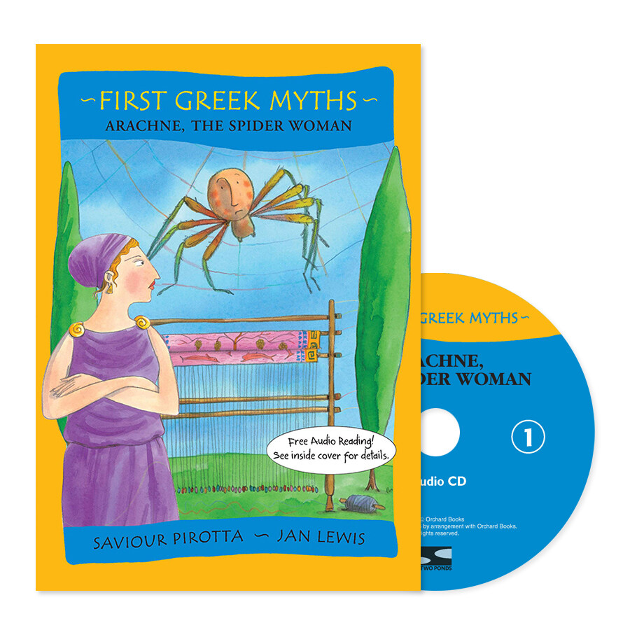 First Greek Myths 1 : Arachne, the Spider Woman (Paperback + CD + QR Audio)