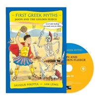 First Greek Myths 9 : Jason and the Golden Fleece (Paperback + CD + QR Audio)