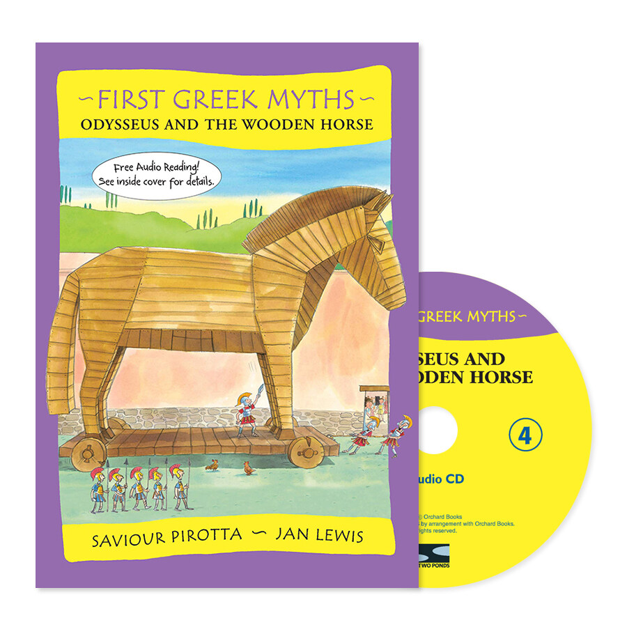 First Greek Myths 4 : Odysseus and the Wooden Horse (Paperback + CD + QR Audio)