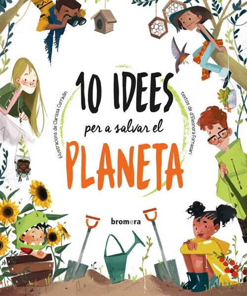 10 idees per a salvar el planeta (DH)