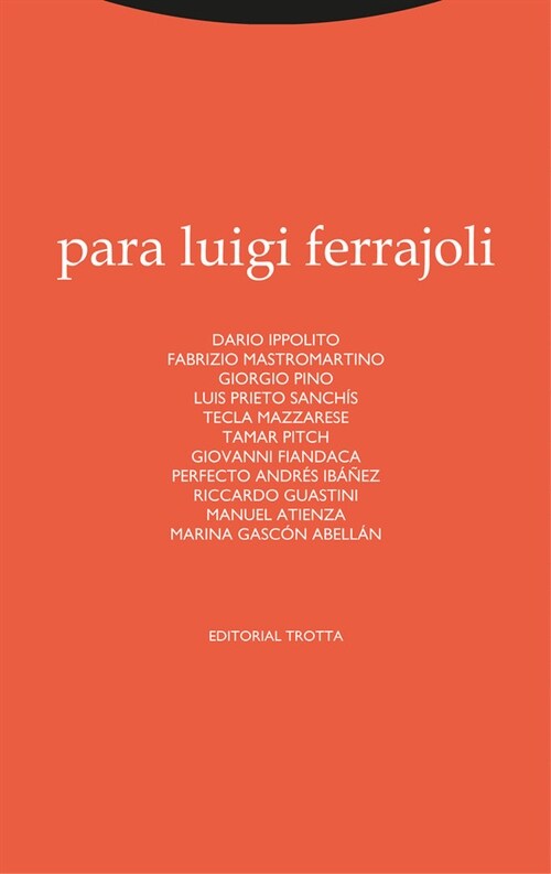 PARA LUIGI FERRAJOLI (DH)