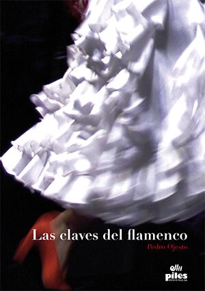 Las Claves del Flamenco (DH)