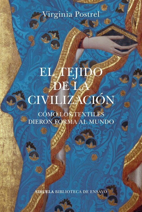 EL TEJIDO DE LA CIVILIZACION (Hardcover)