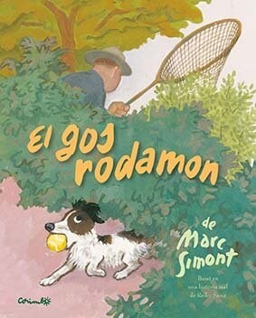 EL GOS RODAMON (Hardcover)