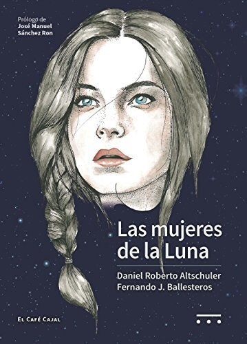 LAS MUJERES DE LA LUNA (Book)