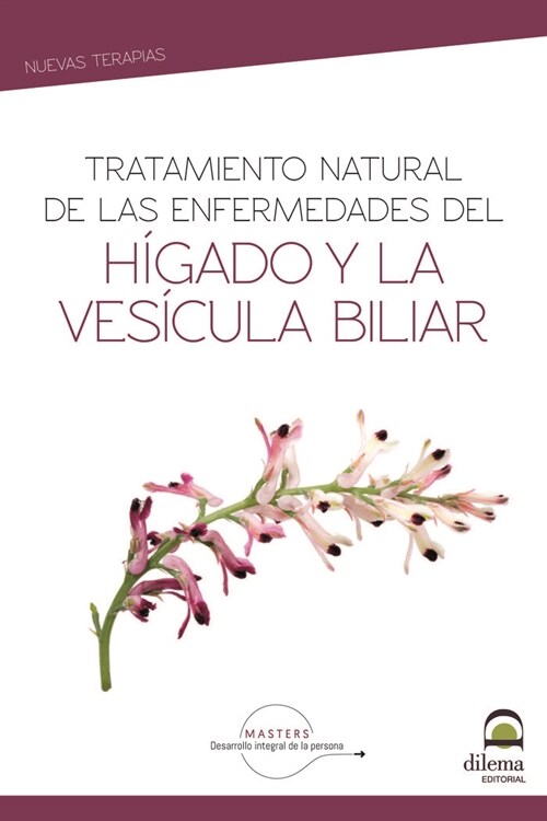 Trat. natural enfermedades de higado y vesicula biliar (Hardcover)