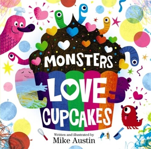 Monsters Love Cupcakes (Hardcover)