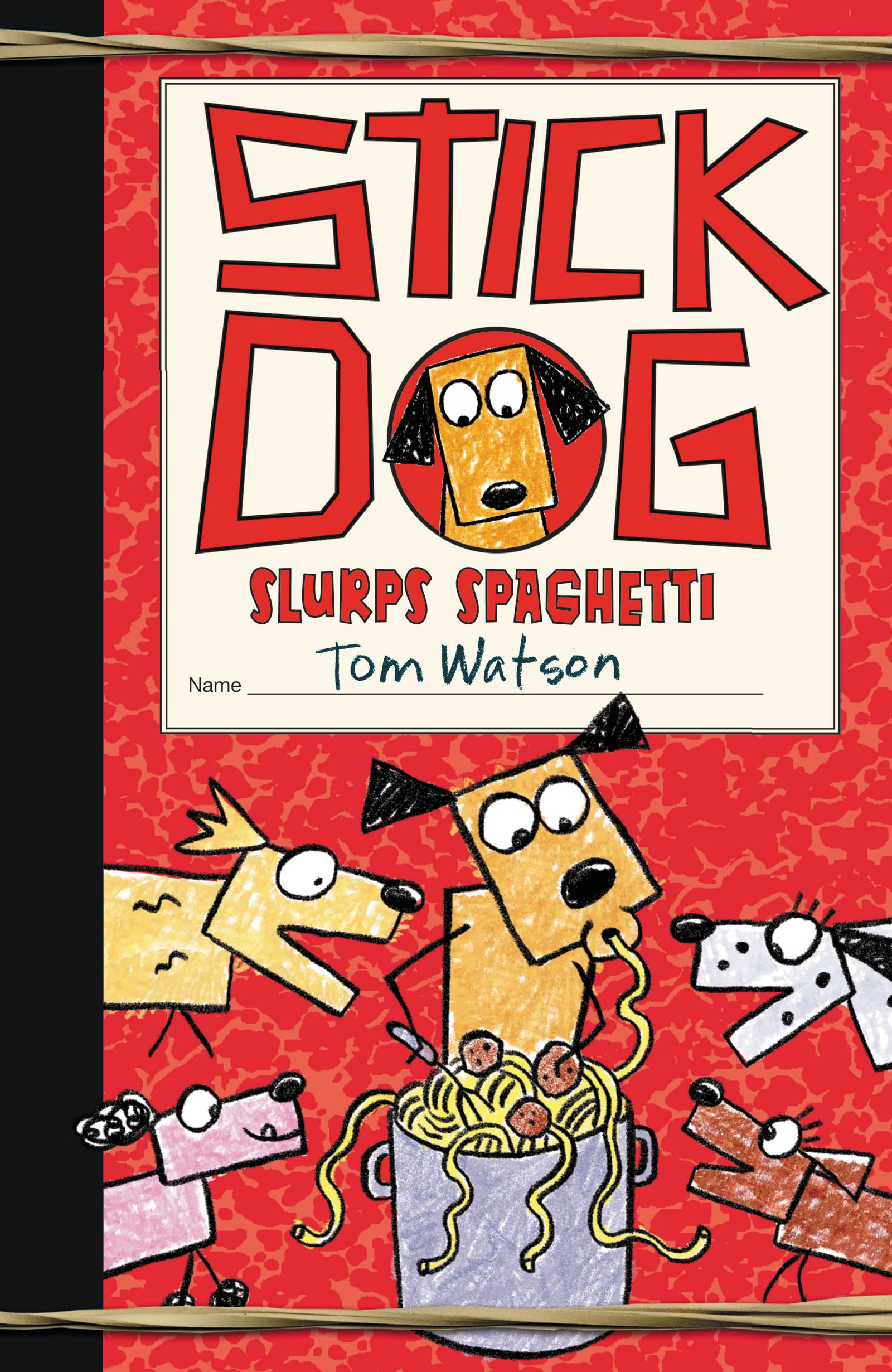 Stick Dog Slurps Spaghetti (Paperback)