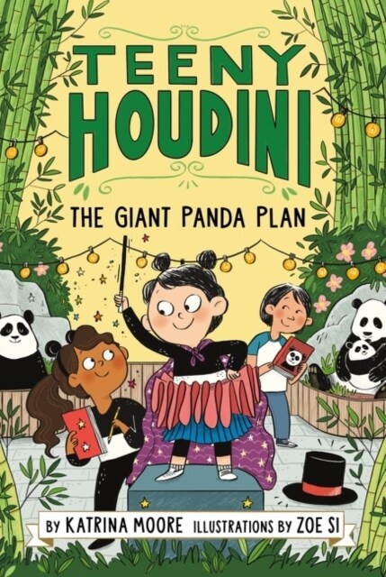 Teeny Houdini #3: The Giant Panda Plan (Paperback)