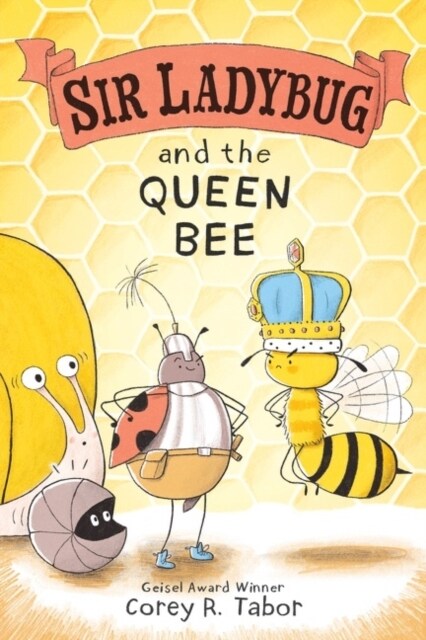 Sir Ladybug and the Queen Bee (Hardcover)