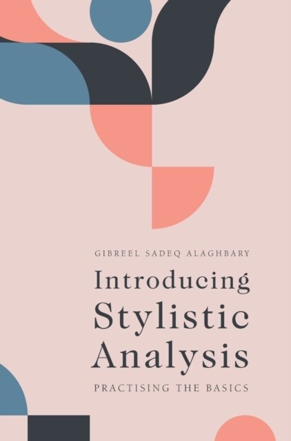 Introducing Stylistic Analysis : Practising the Basics (Hardcover)