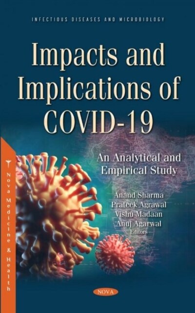 Impacts and Implications of COVID-19 : An Analytical and Empirical Study (Hardcover)