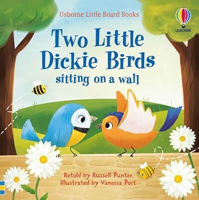 Two little dickie birds sitting on a wall (Board Book)
