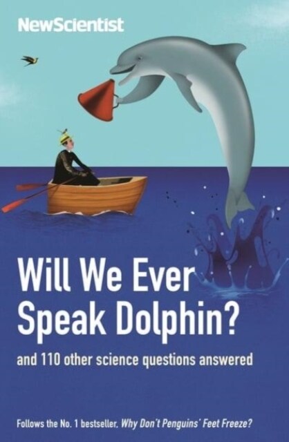 Will We Ever Speak Dolphin? (Paperback)