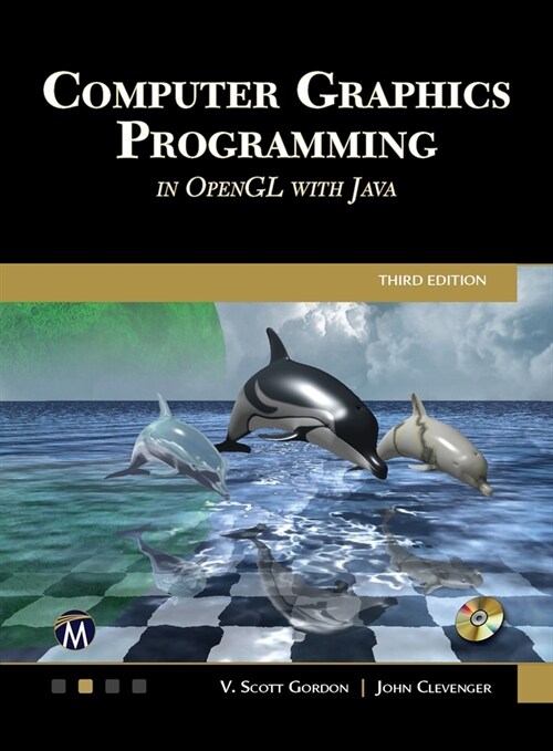 Computer Graphics Programming in OpenGL with Java (Hardcover, 3)