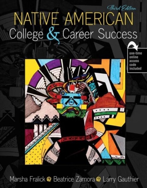 Native American College and Career Success (Paperback, 3 Revised edition)